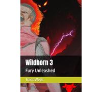 Wildhorn 3: Fury Unleashed (The Wild Spirit Series)
