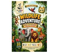 Wildlife Adventure: A Fun Colouring & Activity Book with 20 Amazing Animals for Curious Explorers Ages 4-8
