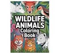 Wildlife Animals Coloring Book: 100 Majestic Designs for All Ages: Explore the Animal Kingdom with 100 Unique Illustrations for Stress Relief and Creativity