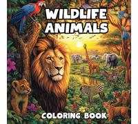 Wildlife Animals Coloring Book: 50 Fun Illustrations of Wildlife jungle creatures