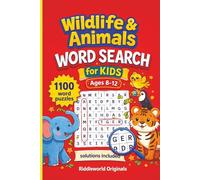 Wildlife & Animals Word Search for Kids Ages 8-12: 1100 words puzzles activity book with solutions included