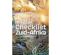 Wildlife Checklist: Ontdek de iconische dieren van Zuid-Afrika