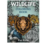 Wildlife coloring book for kids: 30 predator animals, birds, amphibians, reptiles, and cats, 6-14 ages