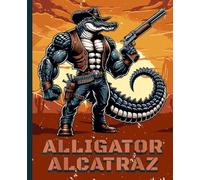 Wildlife Humor Composition Notebook: Alligator Alcatraz Florida Everglades Journal for Students with Prison Escape Theme - Creative Writing Book for ... Projects, Teacher Notes, and Swamp Adventures
