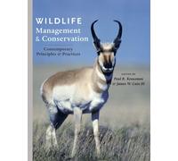 Wildlife Management and Conservation: Contemporary Principles and Practices