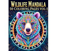 Wildlife Mandala Coloring Book: 50 Coloring Pages Vol - 1