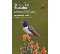 Fauna de Ecuador – Guía fotográfica de campo: aves, mamíferos, reptiles y anfibios – 15