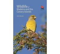 Wildlife of Madeira and the Canary Islands: A Photographic Field Guide to Birds, Mammals, Reptiles, Amphibians, Butterflies and Dragonflies (Wildlife Explorer Guides) [Idioma Inglés]