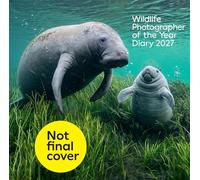 Wildlife Photographer of the Year: Diary 2027