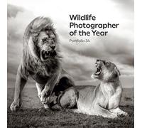 Wildlife Photographer of the Year: Portfolio 34: Volume 34 (Wildlife Photographer of the Year, 34)