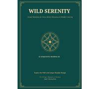 Wildlife Serenity: Animal Mandalas for Stress Relief, Relaxation & Mindful Coloring