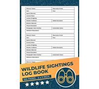 Wildlife spotting notebook: Nature Observation Record Log Book, Nature Field Notes Journal