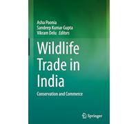 Wildlife Trade in India: Conservation and Commerce