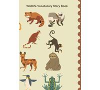 Wildlife Vocabulary Story Book in Yellow Green Brown: Friendly Hand Drawn Style