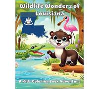 Wildlife Wonders of Louisiana