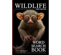 Wildlife Word Search Books For Adults - First Edition: Big Word Find Puzzles for Adults & Seniors to Keep Mind Active - Nature Activity Games for Elderly Men, Women, Adults Stress Relief