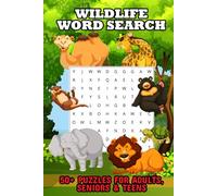 Wildlife Word Search Puzzle Book: Discover Animals and Nature with Fun Word Search Puzzles for Kids, Teens, and Adults