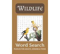 Wildlife Word Search Puzzle Book: Wildlife - Themed Word Search Puzzle Book: 50+ Easy-to-Read X Related Puzzles - For Adults, Seniors, and Teens. (Hobby & Lifestyle Word Search Puzzles)