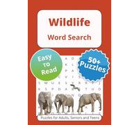 Wildlife Word Search Puzzle Book: Word Searches with Easy to Read Print About Animals, Jungle, Wild Creatures and More | 6x9 inches, 110 pages | 50+ ... … Gift for Vacations Holidays and Free Times