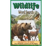 Wildlife Word Search Puzzle Book: Word Searches with Easy to Read Print about Animals, Nature, Hiking, and More | 6x9 inches, 110 pages | 50+ Puzzles … Gift for Vacations, Holidays, and Free Times