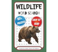 Wildlife Word Search Puzzle Book: Word Searches with Easy to Read Print about Wildlife, Animals, Jungles, and More | 6x9 inches, 110 pages | 50+ ... Gift for Vacations, Holidays, and Free Times