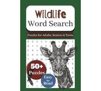 Wildlife Word Search Puzzle Book: Word Searches with Easy to Read Print about Wildlife, Animals, Safari and More | 6x9inches, 115 pages | 50+ Puzzles... Gifts for Birthdays, Holidays and Free Times