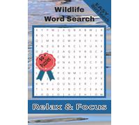 Wildlife Word Search Puzzle Book: Word Searches with Easy to Read Print about Wildlife, fish, dogs, cats and more 6x9 inches, 110 pages | 50+ puzzles ... Great for Vacations, Holidays and Free Time