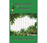 Wildlife Word Search Puzzle Book: Word searches with easy to read print, search for Animals, Birds & Insects names | 6x9 inches, 110 pages | 55 puzzles |Gift for vacations, holidays and free times