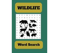 Wildlife Word Serach Puzzle Book: Word Searches with easy to ready print - wildlife, wildlife animals, 6X9", 110 pages, 55 puzzles. Gift for vacations, holidays and free time.