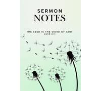 Wildly Written Sermon Notes: A Journal to Capture Truth, Growth & God’s Direction