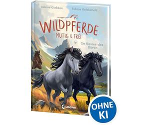 Wildpferde - mutig und frei (Band 6) - Im Revier des Bären: Durchstreife die Prärie mit Mustang Luna! - Eine abenteuerliche Pferdegeschichte zum Selberlesen ab 7 Jahren