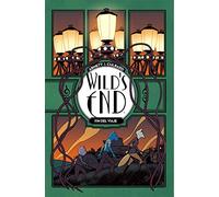 Wild's end 3: Fin del viaje (ESTHER Y SU MUNDO)