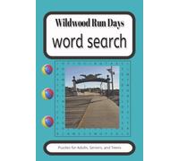 Wildwood Run Days Word Search Puzzle Book: Word Searches with Easy-to-Read Print about Wildwood, Running, Boardwalk and More | 6x9 inches, 110 pages | 50+ Puzzles ... Gift for Vacation