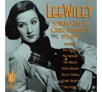 Wiley, Lee - Songbooks & Quiet Sensuality: 1933-1951