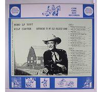 WILF CARTER - returning to my old prairie home