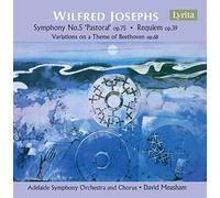 Wilfred Josephs : Symphonie n° 5 - Requiem - Variations Beethoven. Measham.