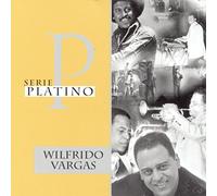 Wilfrido Vargas - Serie Platino