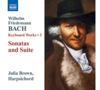 Julia Brown – Obras para teclado Vol.3: Sonatas – Suite F.24/Br A 39 – CD – NAXOS