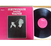 Wilhelm Furtwängler - Furtwangler dirigiert Wanger: Overtüren, Vorspiele, Siegfried Idyll, Walkürenritt, Siegfrieds Rheinfahrt, Trauermarsch, Isoldes Liebestod, Karfreitagszauber. Wilhelm Furtwängler Mono
