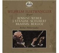Wilhelm Furtwängler - Rossini / Weber / J. Strauss / Schubert / Brahms / Berlioz