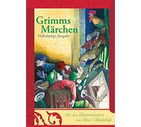 Wilhelm Grimm J Grimms Märchen - vollständige und illustrierte Ausga (Tapa dura)
