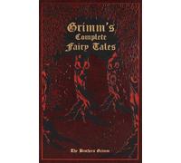 Wilhelm Grimm Jacob G Grimm's Complete Fairy T (de piel falsa) (Importación USA)