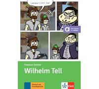 Wilhelm Tell Lektüre A2/B1 mit digitalen Extras, Literatur-Comic DaF