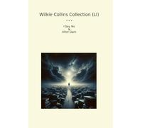 Wilkie Collins Collection (LI): After Dark (Top Classics)