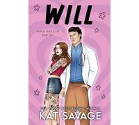 Will: A Best Friend's Brother Romantic Comedy (Men of Bird's Eye)