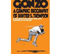 Will Bingley Gonzo: Hunter S.Thompson Biography (Tapa blanda) (Importación USA)