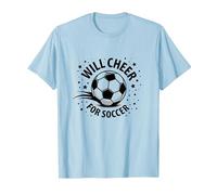 Will Cheer for Soccer: Balón Deportivo Animado para fanáticos, mamá del fútbol Camiseta, Hombre, Azul Bebé, 3XL