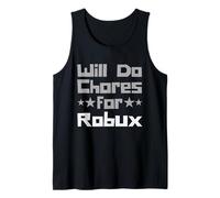 Will Do Chores for Robux Funny Gaming Kids Camiseta sin Mangas
