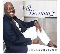 Will Downing - Soul Survivor