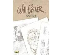 Will Eisner: Bocetos (will Eisner Nº 13)